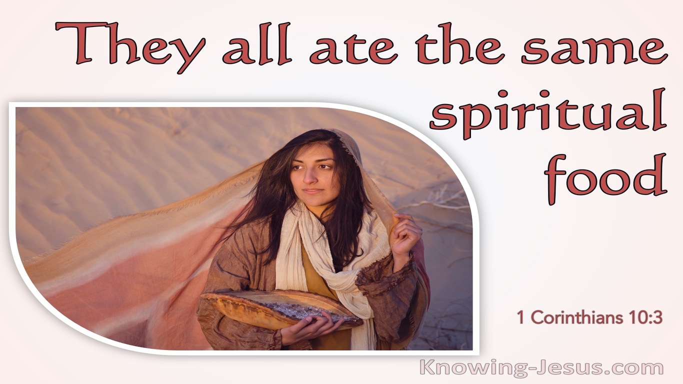 1 Corinthians 10:3 They All Ate The Same Spiritual Food dark (pink)